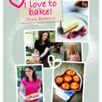 Winner: I Love to Bake by Tana Ramsay