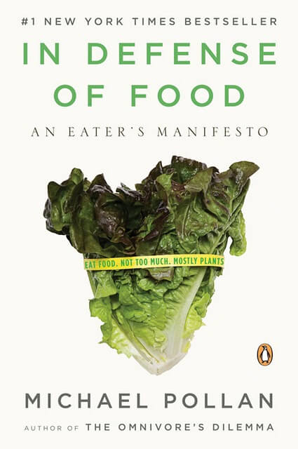 Book Review: In Defense of Food by Michael Pollan