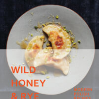 5 Polish Recipes from Wild Honey and Rye